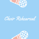 Choir Rehearsal